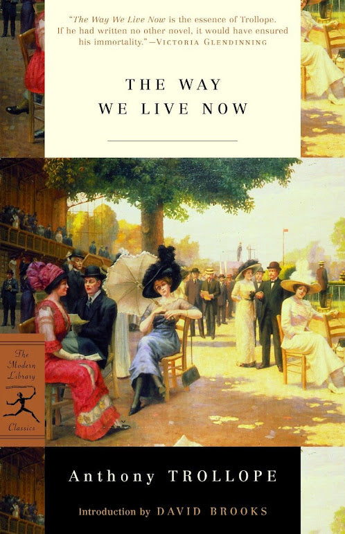 Book Review 022 / The Way We Live Now, by Anthony Trollope